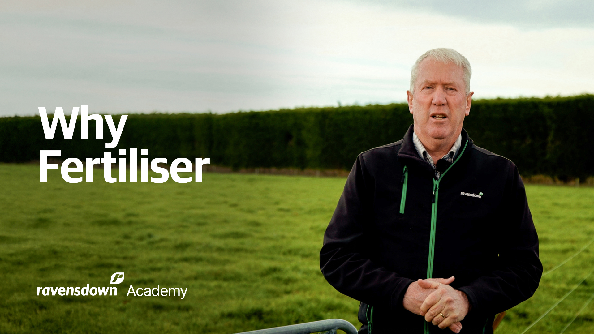 Ravensdown Academy Why Fertiliser (1)